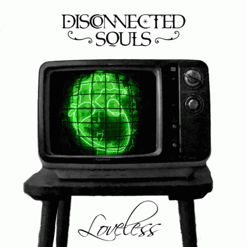 Disconnected Souls : Loveless